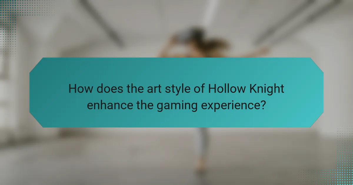 How does the art style of Hollow Knight enhance the gaming experience?