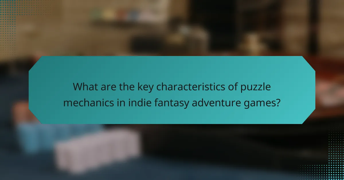 What are the key characteristics of puzzle mechanics in indie fantasy adventure games?