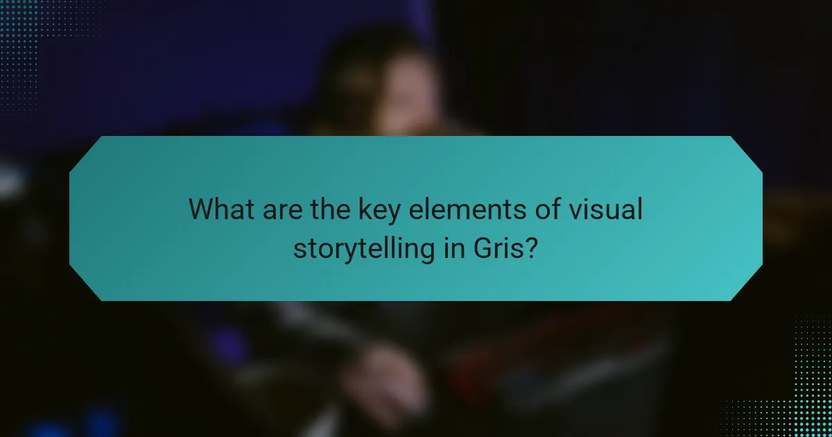 What are the key elements of visual storytelling in Gris?