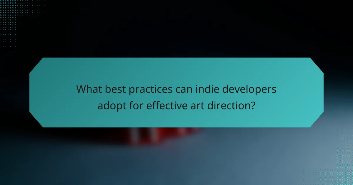 What best practices can indie developers adopt for effective art direction?