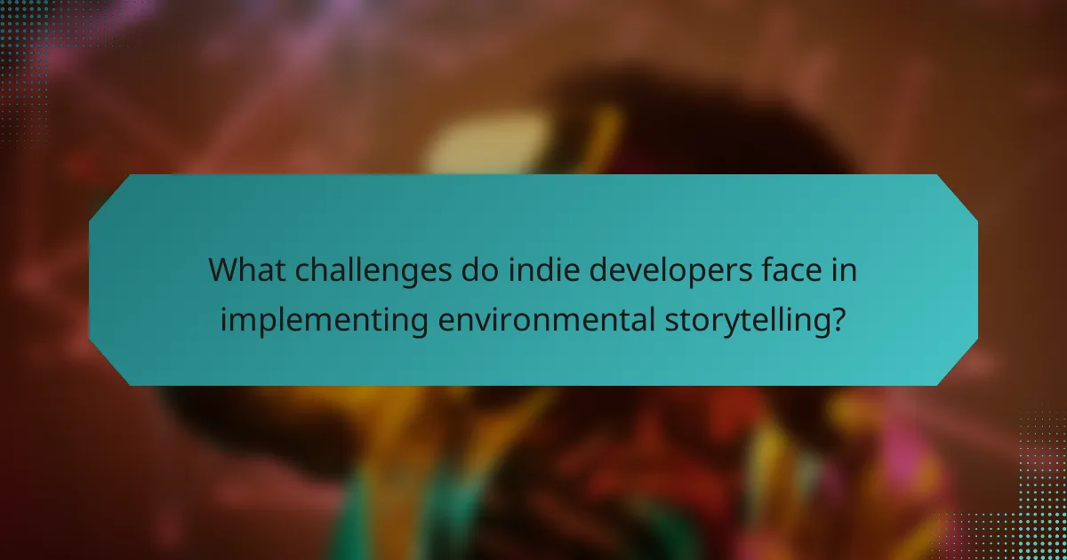 What challenges do indie developers face in implementing environmental storytelling?
