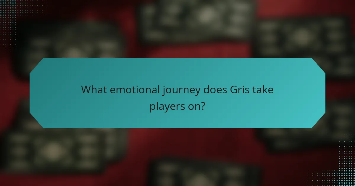 What emotional journey does Gris take players on?