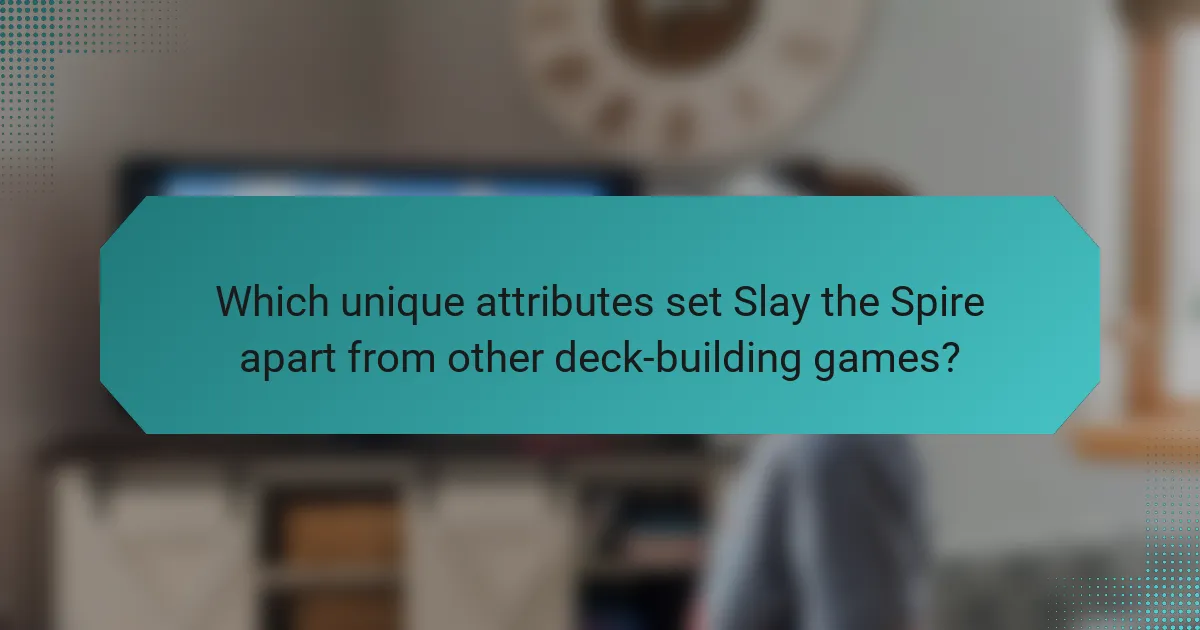 Which unique attributes set Slay the Spire apart from other deck-building games?